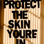 Skin Cancer Prevention Month